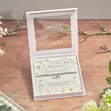 Load image into Gallery viewer, "Will you be my Bridesmaid" Bracelet